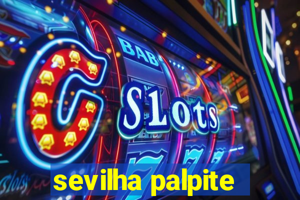 sevilha palpite